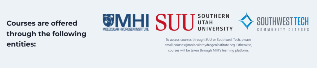 H₂ Certification Courses offered by Molecular Hydrogen Institute (MHI), Southern Utah University (SUU), and Southwest Tech College, Utah.